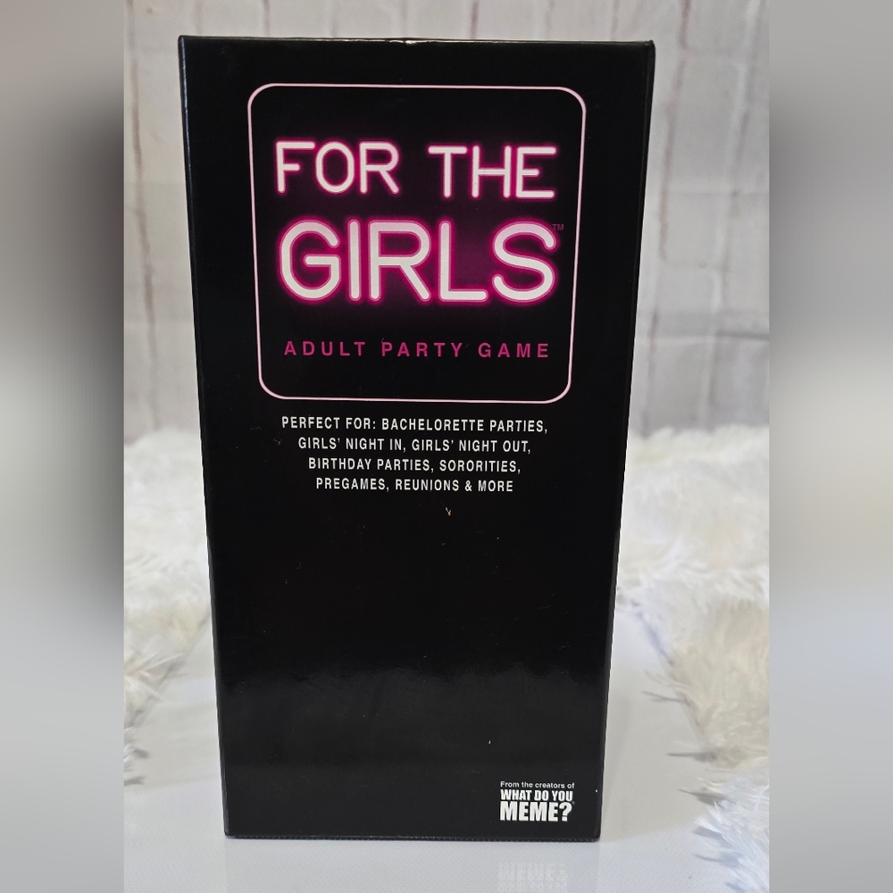 FOR THE GIRLS – Adult Party Game (by What Do You Meme?)